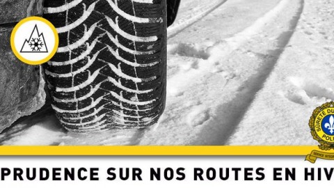 La Sûreté du Québec vous invite à être prudent sur les routes