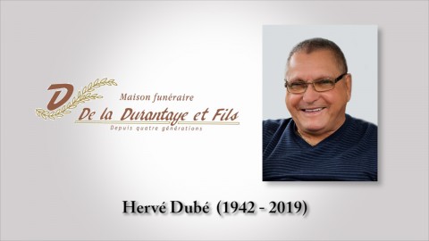 Hervé Dubé (1942 - 2019)