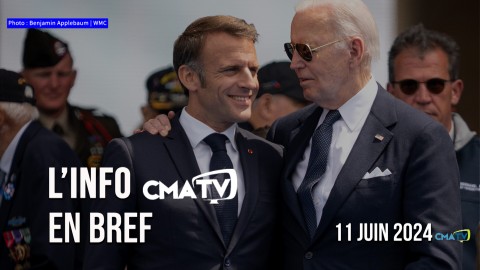 L'Info CMATV en bref du 11 juin 2024