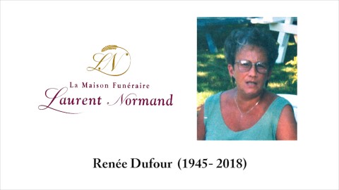 Renée Dufour  (1945- 2018)