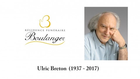 Ulric Breton (1937-2017)