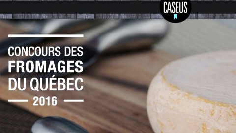 Le temps est venu pour les fromagers d’inscrire leurs fromages au concours Sélection Caseus