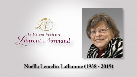 Noëlla Lemelin Laflamme (1938 - 2019)