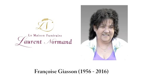 Françoise Giasson (1956 - 2016) 