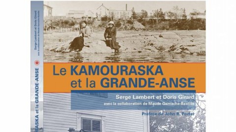  Le Kamouraska et la Grande-Anse, premier livre de « Passeurs de mémoire »