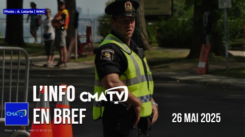 L'Info CMATV en bref du 26 mai 2025