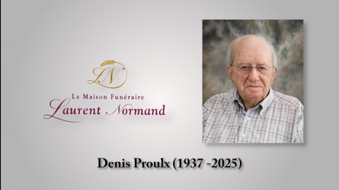 Denis Proulx (1937 -2025)