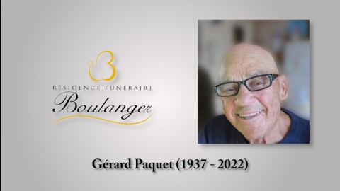 Gérard Paquet (1937 - 2022)