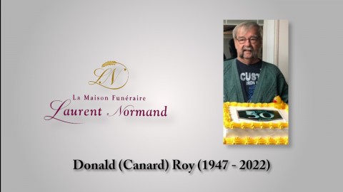 Donald (Canard) Roy (1947 - 2022)