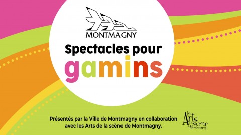 La Ville de Montmagny offre trois spectacles virtuels pour divertir les enfants