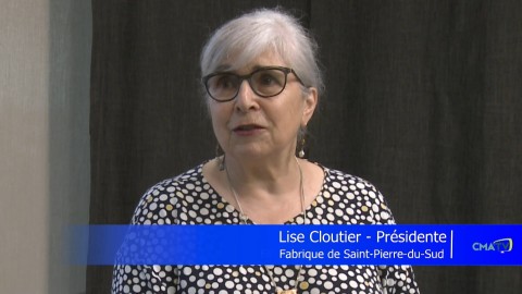 Entrevue - Lise Cloutier, Présidente de la Fabrique de Saint-Pierre-du-Sud - 3 juillet 2024
