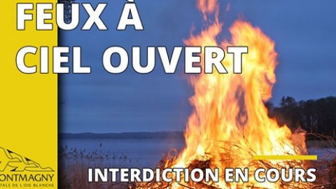 Interdiction de feux à ciel ouvert sur tout le territoire de la MRC de Montmagny : Appel à la prudence en raison du danger d'incendie « Extrême »