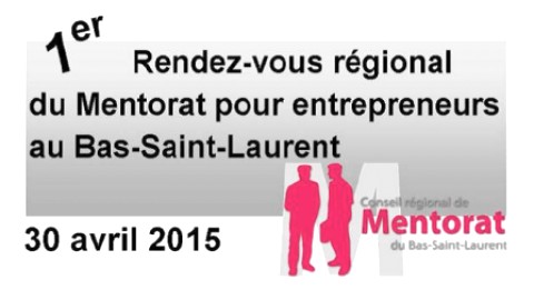 La SADC du Kamouraska convie les entrepreneurs au 1er Rendez-vous régional du mentorat au Bas-Saint-Laurent