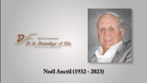 Noël Anctil (1932 - 2023)