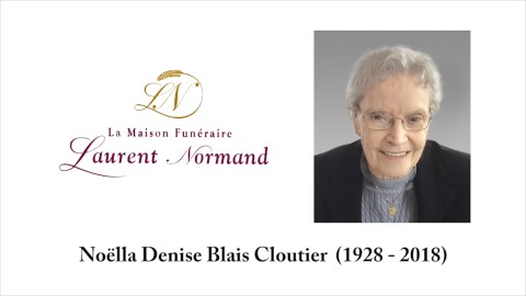 Noëlla Denise Blais Cloutier  (1928 - 2018)