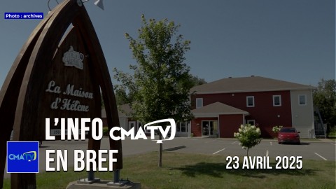 L'Info CMATV en bref du 23 avril 2025