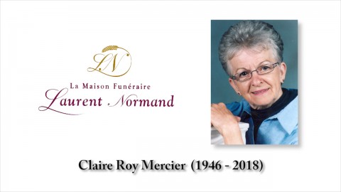 Claire Roy Mercier (1946 - 2018)