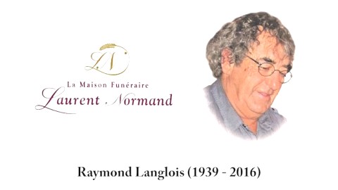Raymond Langlois (1939 - 2016)