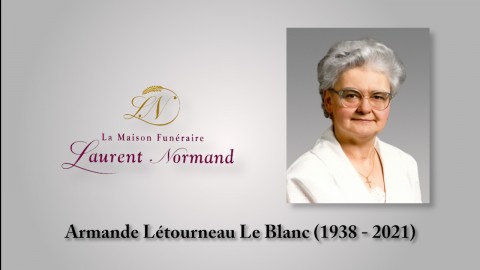 Armande Létourneau Le Blanc (1938 - 2021)