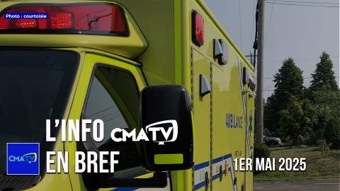 L'Info CMATV en bref du 1er mai 2025