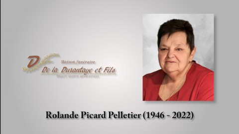 Rolande Picard Pelletier (1946-  2022)