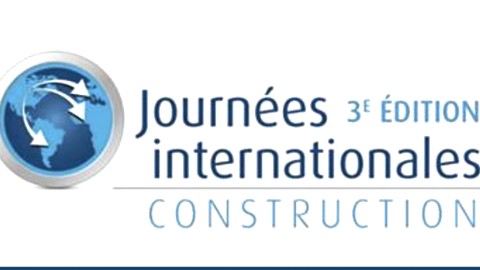 Des donneurs d’ordres importants confirmés pour la 3e édition des Journées internationales CONSTRUCTION