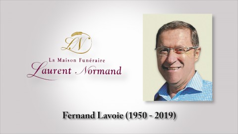 Fernand Lavoie (1950 - 2019)