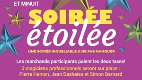 La soirée étoilée des Galeries Montmagny aura lieu ce vendredi