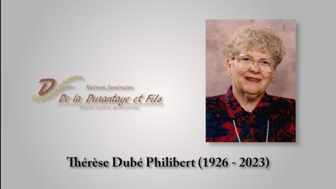 Thérèse Dubé Philibert (1926 - 2023)