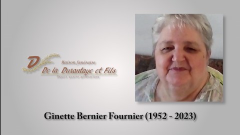 Ginette Bernier Fournier (1952 - 2023)