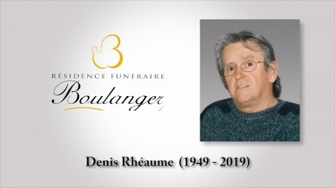 Denis Rhéaume (1949 - 2019)