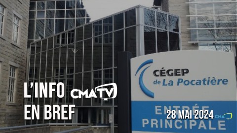 L'Info CMATV en bref du 28 mai 2024