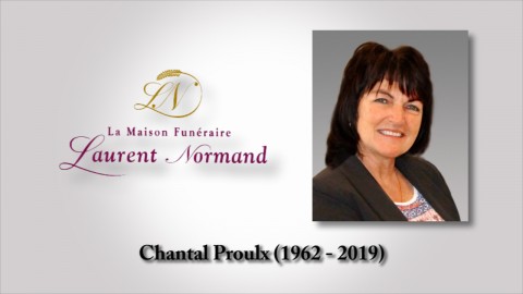 Chantal Proulx (1962 - 2019)