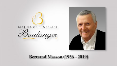 Bertrand Masson (1936 - 2019)