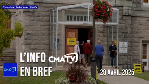 L'Info CMATV en bref du 28 avril 2025