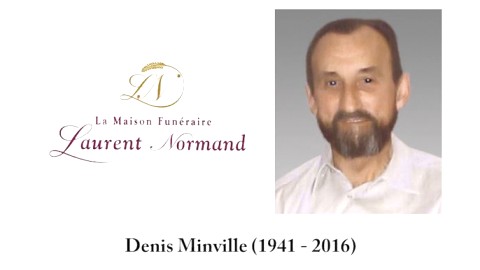 Denis Minville (1941 - 2016)