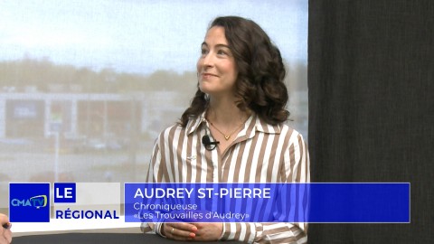 Entrevue - Audrey St-Pierre - chroniqueuse «Les Trouvailles d'Audrey» - 26 mai 2025