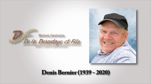 Denis Bernier (1939 - 2020)