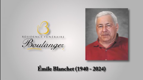 Émile Blanchet (1940 - 2024)