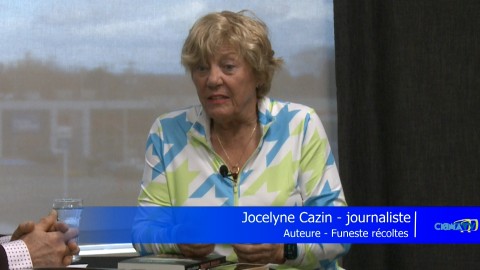 Entrevue - Jocelyne Cazin, journaliste, auteure de «Funestes récotes» - 11 novembre 2024