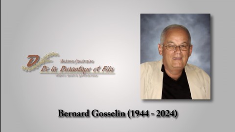 Bernard Gosselin (1944 - 2024)