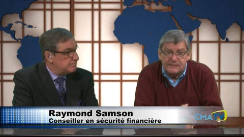 Chronique financière - Raymond Samson - 5 mars 2018