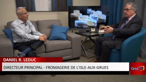 Entrevue - Daniel Leduc, Fromagerie de l'île-aux-Grues - 2 juillet 2021