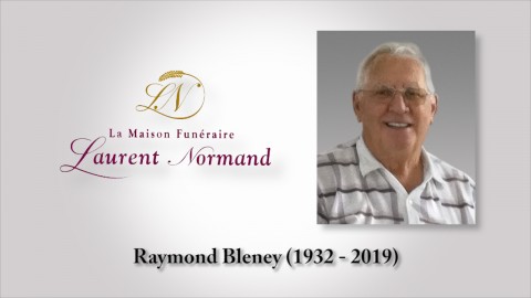 Raymond Bleney (1932 - 2019)