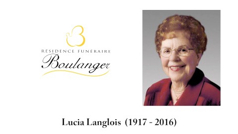 Lucia Langlois (1917 - 2016)