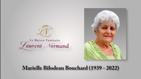 Marielle Bilodeau Bouchard (1939 - 2022)