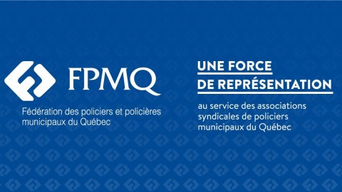 La FPMQ s'oppose à la centralisation des pouvoirs policiers au sein de quelques grands corps policiers 