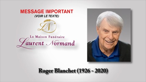 Roger Blanchet (1926 - 2020)