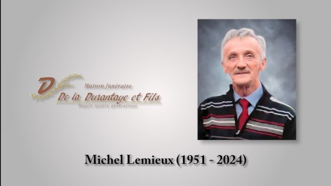 Michel Lemieux (1951 - 2024)