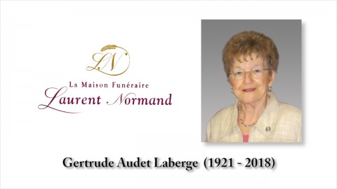 Gertrude Audet Laberge (1921 - 2018)